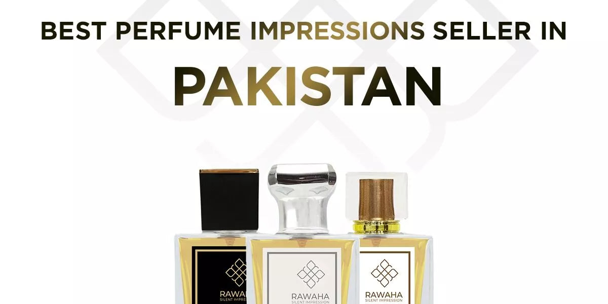 Perfume Impressions in Pakistan – Buy Impression Perfumes – Rawaha